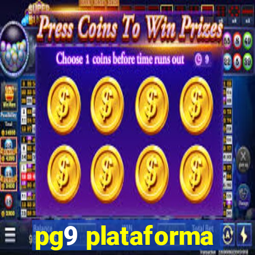pg9 plataforma